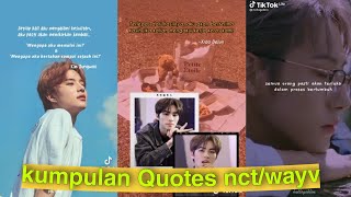 KUMPULAN QUOTES NCT/WAYV