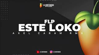 ESTE LOKO (Remix) OZUNA- AXEL CARAM RMX - JA CONTENIDOS MUSIC 