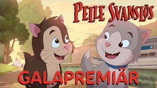 Pelle Svanslös - Galapremiär