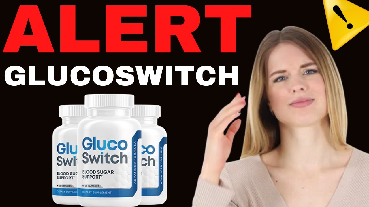 Glucoswitch – Glucoswitch Review – Does Glucoswitch Work? Glucoswitch Supplement
