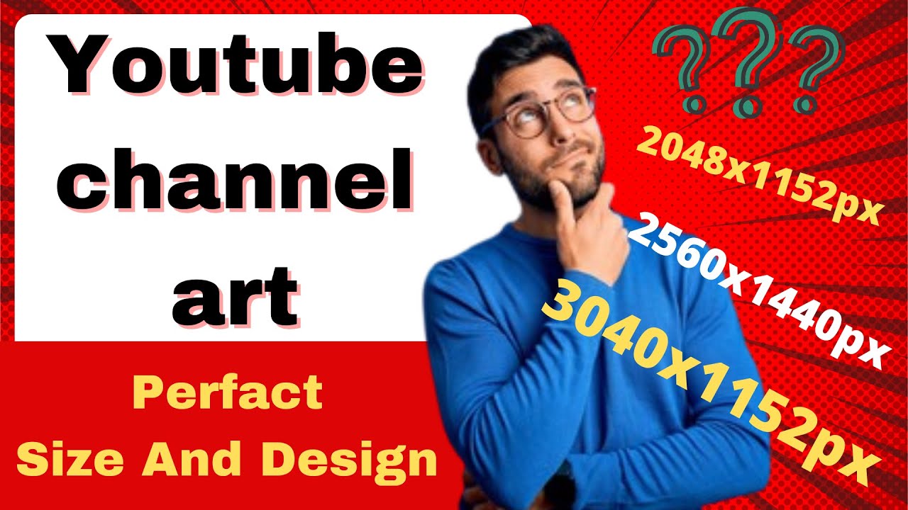 How make a perfact youtube Channel Art Design 2022