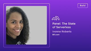 Panel: The State of Serverless