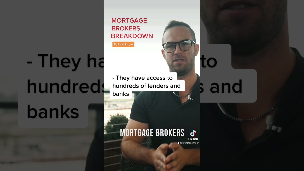Mortgage Brokers Explained