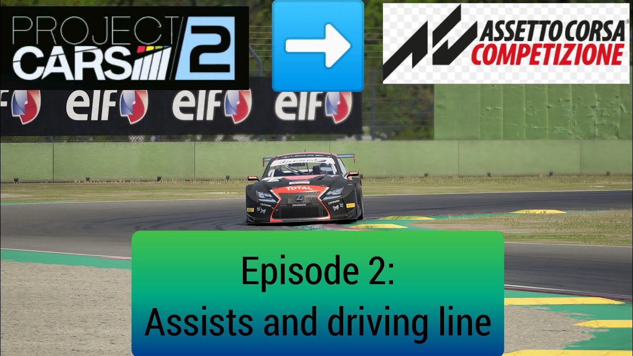 Episode 2. Acc assists and driving line. Acc tips and tricks. Adjusting ...