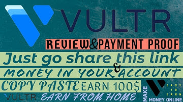 Vultr | Vultr review | How to earn from vultr