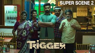 Trigger Super Scene - 2 | Atharvaa | Tanya Ravichandran | Mishri Movies South Dubbed