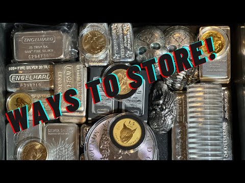 Ways to Store your Gold and Silver - Stacking Gold and Silver 101