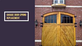 Garage Door Spring Replacement