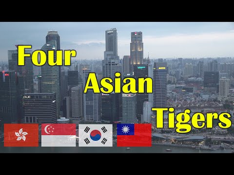 Four Asian Tigers: Singapore, Hong Kong, Taiwan and South Korea