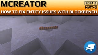 How to fix Blockbench issues for MCreator entities
