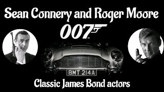 Sean Connery And Roger Moore - Clic James Bond Actors