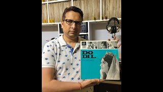 DO DIL - 1965 - The Rare Bollywood First Pressing Record - Episode  65 !