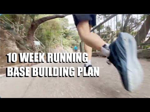 My 10 week running base building plan - YouTube