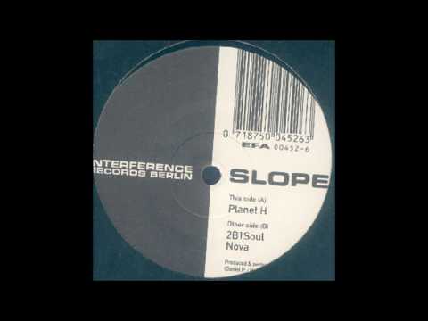Slope — Slope  - 2B1Soul