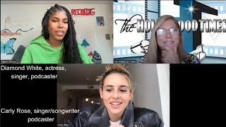 Interview with Diamond White and Carly Rose re new Podcast by The Hollywood Times Official 86 views 2 weeks ago 13 minutes, 15 seconds
