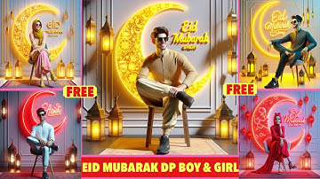 Create Viral Happy Eid Mubarak 3D Name images For Boy & Girl | EID Mubarak Photo Editing | Bing Ai