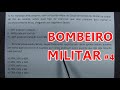 BOMBEIRO MILITAR #4 - QUESTÕES DE CONCURSOS ANTERIORES!!!