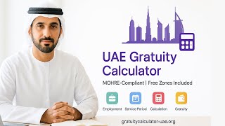 UAE Gratuity Calculator Video Guide | How to Calculate End of Service Benefits Online Latest Version