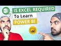 Is Excel required to learn Power BI? NO but kinda YES..!
