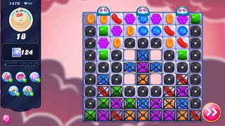 Candy Crush Saga LEVEL 1479 NO BOOSTERS (new version)🔄✅