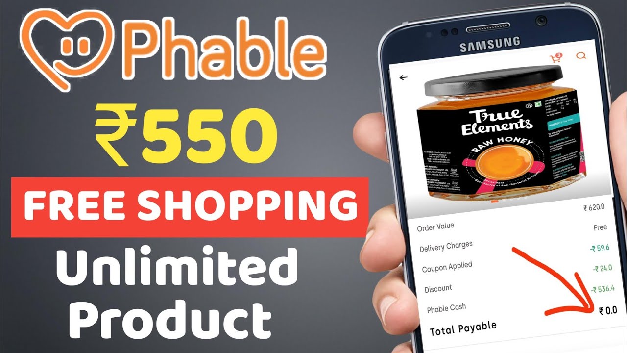 Phable free shopping kaise kare 2022 !! Phable free Shopping Loot ₹550 !! Phable app free products.😎