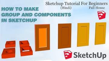 SketchUp How to Make Group And Components (Hindi)