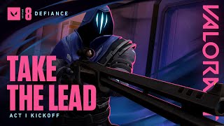 TAKE THE LEAD // Episode 8: Act I Kickoff - VALORANT
