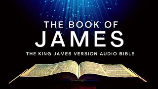 The Book of James KJV | Audio Bible (FULL) by Max #McLean #KJV #audiobible #audiobook #James #bible