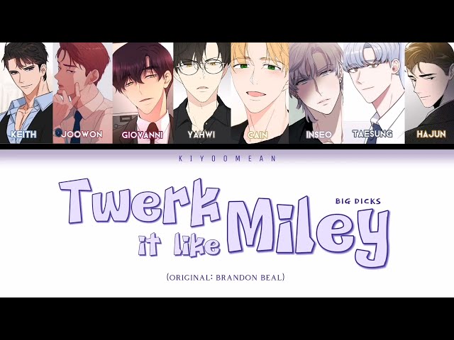 BL Manhwa Seme's - Twerk It Like Miley (Cover) (Color Coded Lyrics) class=