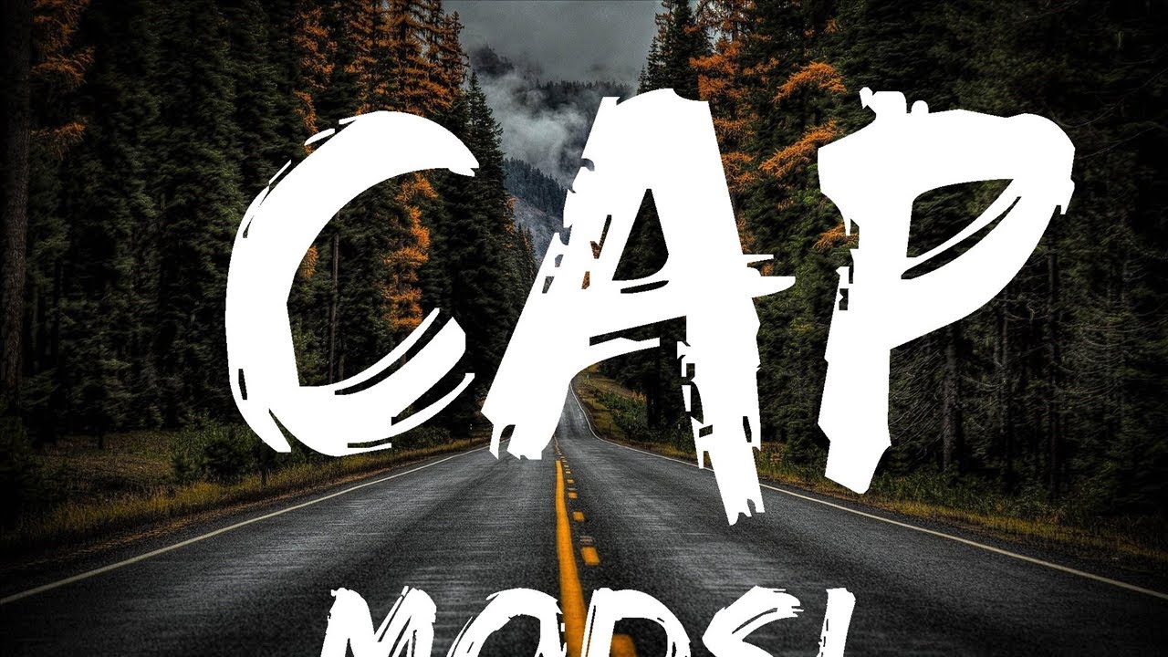 Modsi Rapper MODSi - CAP (Lyrics) | 25mins - Feeling your music - YouTube