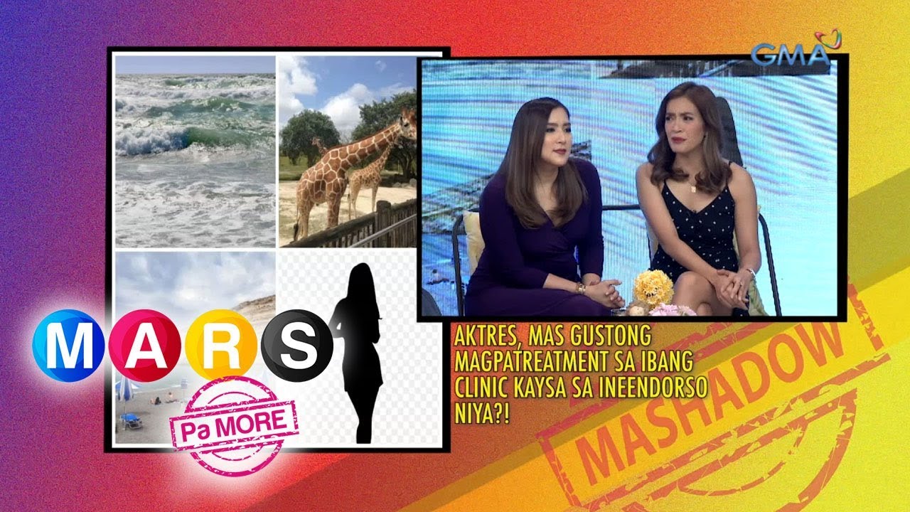 Mars Pa More: Aktres, mas hiyang sa ibang clinic kaysa sa ine-endorso niya? | Mashadow