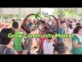 Grow Community Market Promo Video