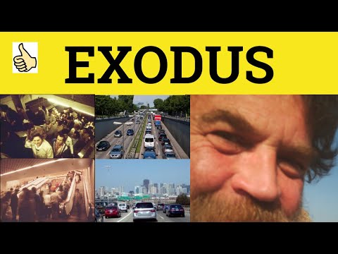 Exodus - Exodus Meaning - Exodus Examples - Exodus Definition