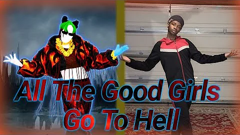 All The Good Girls Go To Hell - Billie Eilish | Just Dance + | Just Jv