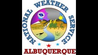 National Weather Service - Albuquerque - Weekly Weather Briefing July 6-12, 2020