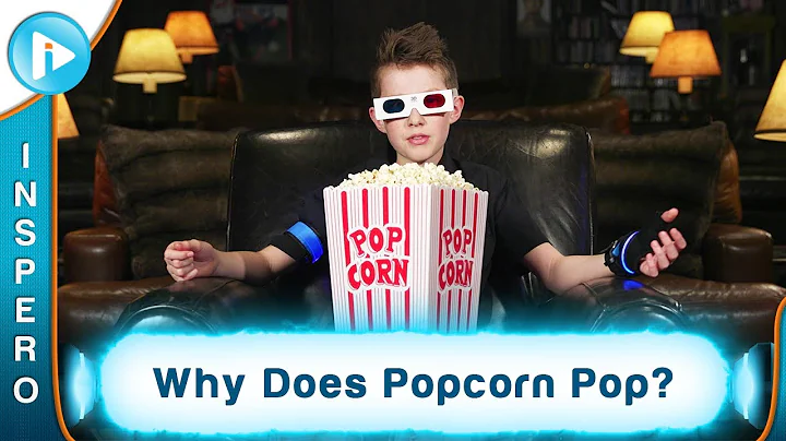 Why Does Popcorn Pop?