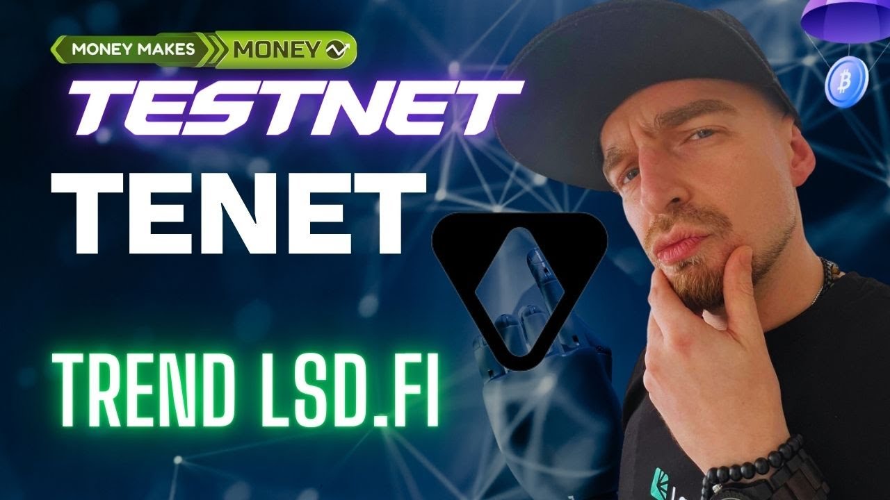 ✅ TESTNET - TENET - LSDFi Trend + Zdecentralizowany Stable Coin 💣