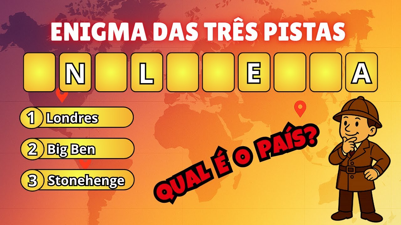 Descubra o PAÍS em 3 pistas!