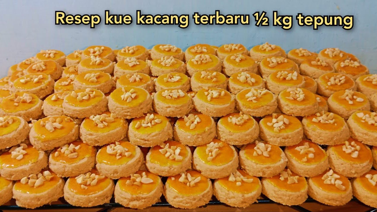 Resep kue kacang terbaru ½ kg tepung kokoh super renyah