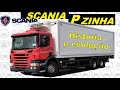 História e Evolução da Scania Série P - Pzinha