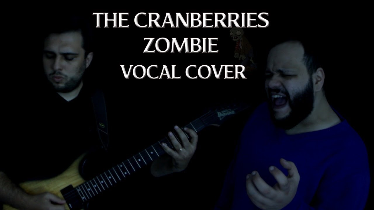 Zombie The Cranberries (METAL VERSION) YouTube