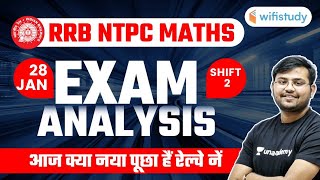 RRB NTPC 2020 | Maths Exam Analysis (28 Jan, Shift-2) by Sahil Khandelwal