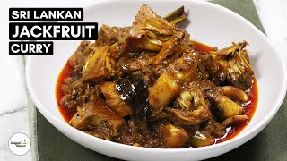 Sri Lankan Jackfruit Curry | Jackfruit Curry | Polos Curry | Polos Ambula | Sri Lankan Polos Curry