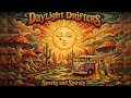 Daylight Drifters – Sparks and Spirals (Full Album) Psychedelic / Stoner / Acid Rock