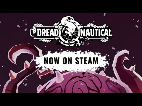 Dread Nautical Now on Steam! - YouTube