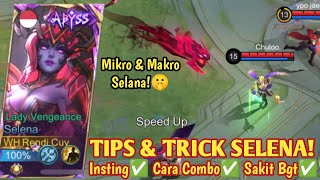 MIKRO MAKRO SELENA! LELE KENA TERUS NONSTOP!🤫 CARA MAIN SELENA | BUILD SELENA TERSAKIT 2024 - MLBB