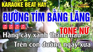Karaoke Đường Tím Bằng Lăng Nhạc Sống Tone Nữ (Bolero) Dễ Hát Huỳnh Anh