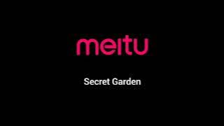 Meitu Ringtone - Secret Garden