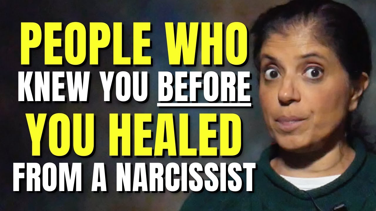 Running into people who met you BEFORE you healed from a narcissistic ...