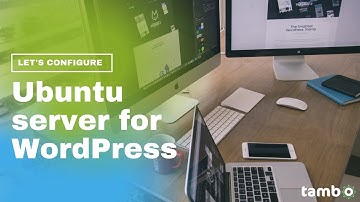 Tambo tutorial - How to configure Ubuntu server for WordPress project - Free and Simple method